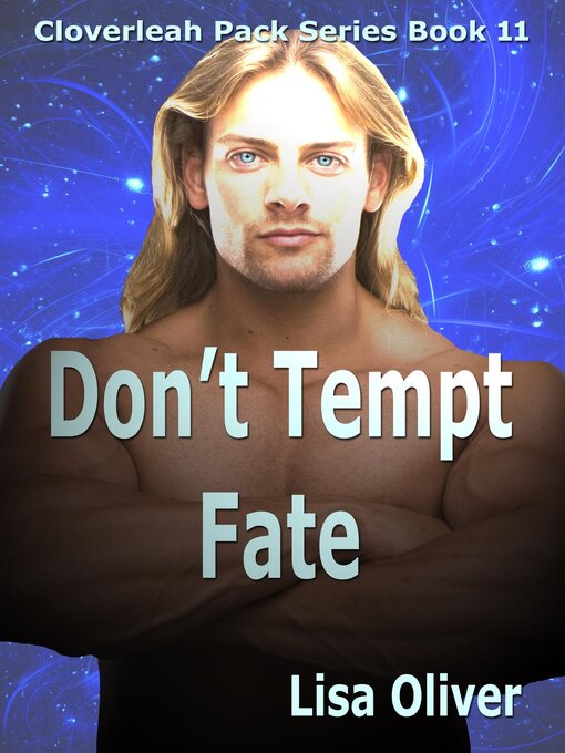 Title details for Don't Tempt Fate by Lisa Oliver - Available